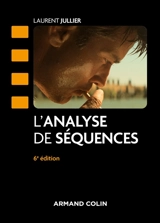 L'analyse de séquences - Laurent Jullier