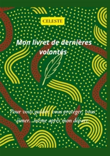 Mon livret de dernières volontés (wax) - Céleste