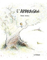 L'arbragan - Jacques Goldstyn