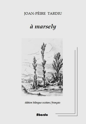 A Marsely. A Marcelin - Jean-Pierre Tardif