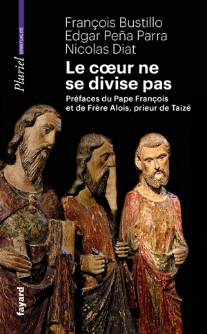 Le coeur ne se divise pas - François Bustillo