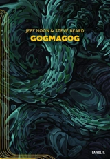 Gogmagog - Jeff Noon