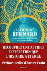 Frédéric de Sicile. Inès de Cordoue. Le commerce galant - Catherine Bernard