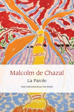 La parole - Malcolm de Chazal