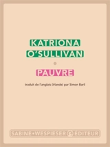 Pauvre - Katriona O'Sullivan