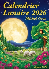 Calendrier lunaire 2026 - Michel Gros