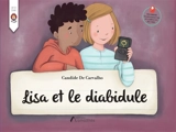 Lisa et le diabidule - De Carvalho, Candide