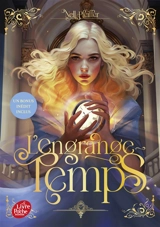 L'engrange-temps. Vol. 1 - Nell Pfeiffer