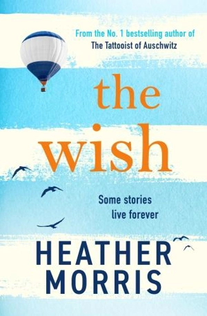 The Wish - Heather Morris