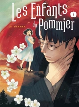Les enfants du pommier. Vol. 1 - Ai Tanaka