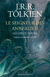 Le seigneur des anneaux. Vol. 2. Les deux tours - John Ronald Reuel Tolkien