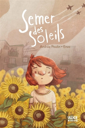 Semer des soleils - Andrée Poulin
