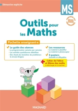 Outils pour les maths MS : pochette enseignant.e : démarche explicite, conforme aux programmes - Fabienne Clot