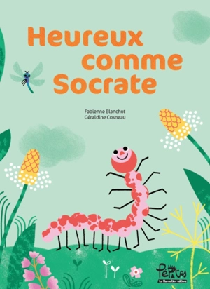 Heureux comme Socrate - Fabienne Blanchut