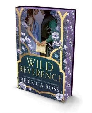 Wild Reverence - Ross, Rebecca