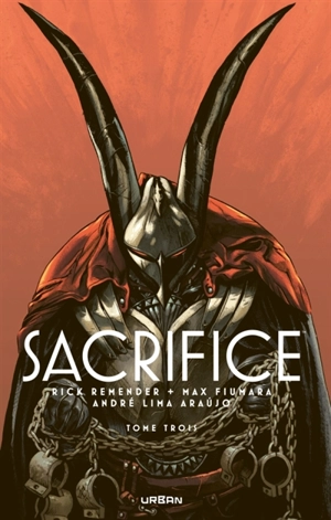 Sacrifice. Vol. 3 - Rick Remender