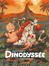 Dinodyssée. Vol. 2. La montagne de feu - Gaëts