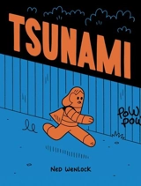 Tsunami - Ned Wenlock