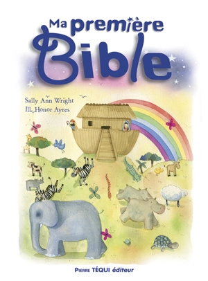 Ma première Bible - Sally Ann Wright