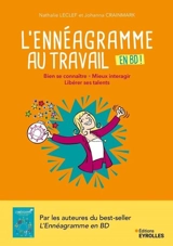 L'ennéagramme au travail en BD ! : bien se connaître, mieux interagir, libérer ses talents - Nathalie Leclef-Bonnefoi