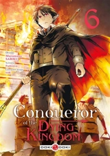 Conqueror of the dying kingdom. Vol. 6 - Fudeorca