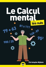 Le calcul mental pour les nuls - Christophe Nijdam