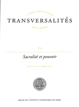 Transversalités, n° 174. Sacralité et pouvoir