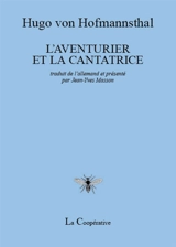 L'aventurier et la cantatrice - Hugo von Hofmannsthal