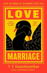 Love Marriage - Vasugi V. Ganeshananthan