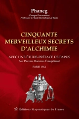 Cinquante merveilleux secrets d'alchimie - G. Phaneg
