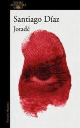 Jotade (Spanish Edition) - Santiago Diaz
