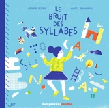 Le bruit des syllabes - Jeanne Boyer