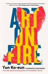 Art on Fire - Ko-Eun Yun