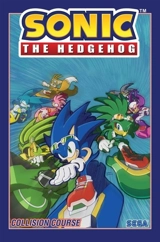 Sonic the Hedgehog, Vol. 19 : Collision Course Vol. 19 - Evan Stanley