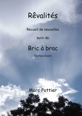 Rêvalités - Marc Pottier