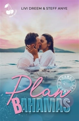 Plan Bahamas - Anye, Steff