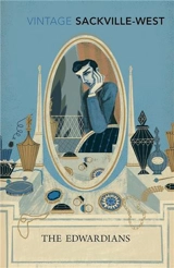 Vita Sackville-West The Edwardians - Vita Sackville-West