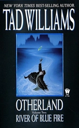 Otherland River of Blue Fire Vol. 2 - Tad Williams