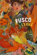 Fusco l'exilé - Céline Muzelle
