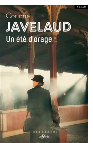 Un été d'orage - Corinne Javelaud