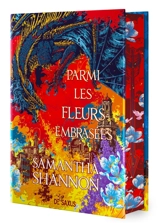 Parmi les fleurs embrasées. Vol. 0.5. Les racines du chaos - Samantha Shannon