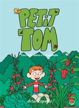 Petit Tom. Les eaux usées c'est pas sale - Noé de Bonnaventure