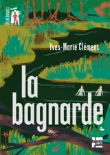 La bagnarde - Yves-Marie Clément