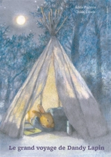 Le grand voyage de Dandy Lapin - Adèle Pédrola