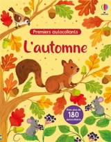 L'automne : Premiers autocollants : Dès 3 ans - Jessica Greenwell