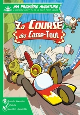 La course des casse-tout - Roméo Hennion