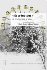 Et ce fut tout : la fin, formes et sens