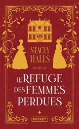 Le refuge des femmes perdues - Stacey Halls