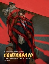 Contrapaso. Vol. 1. Les enfants des autres - Teresa Valero