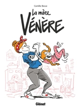 La mère vénère - Camille Besse